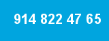 914 822 47 65 914 822 47 65